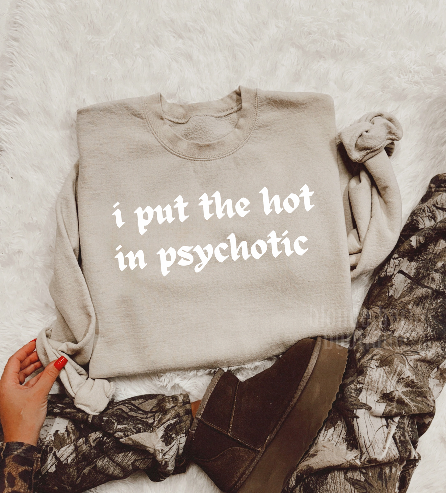 I PUT THE HOT IN PSYCHOTIC CREW